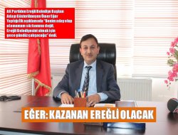 Eğer: Kazanan Ereğli Olacak