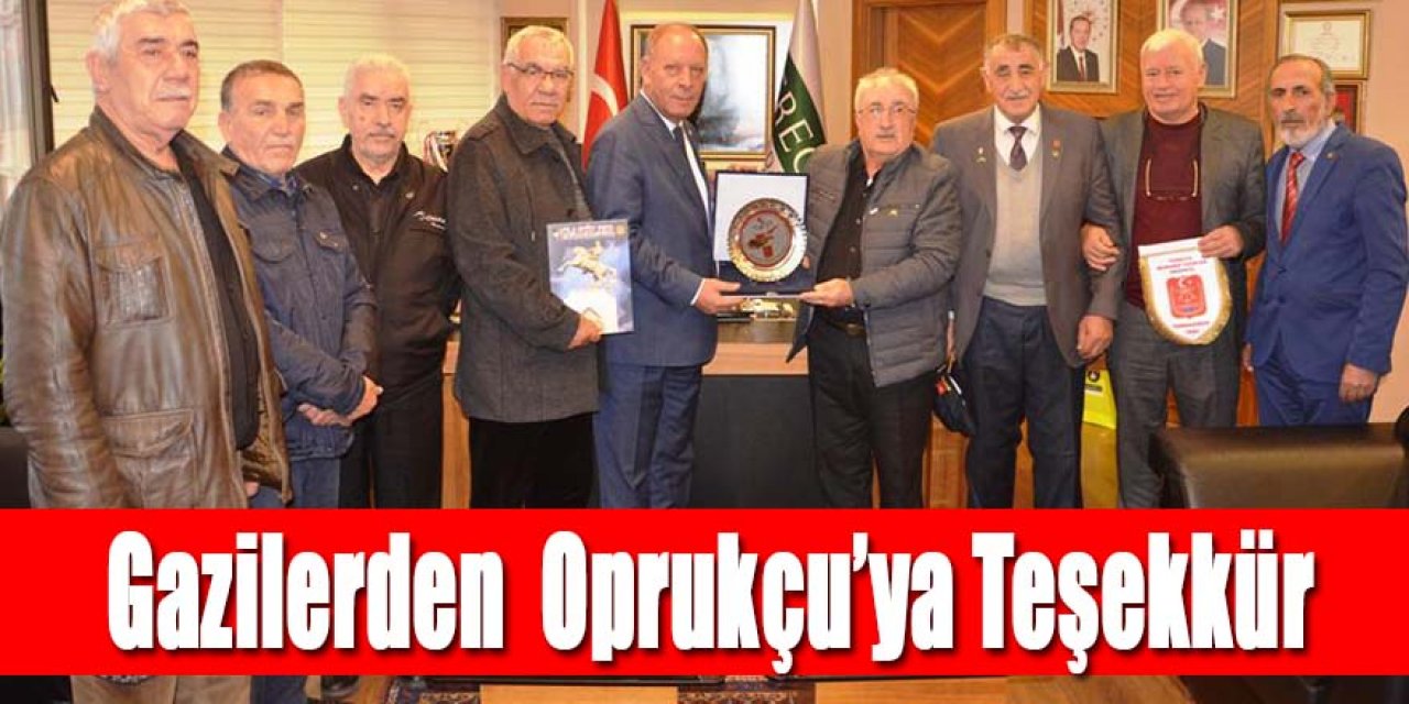 Gazilerden Başkan Oprukçu’ya Teşekkür Ziyareti