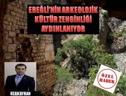 Ereğli’nin Arkeolojik Kültür Zenginliği aydınlanıyor