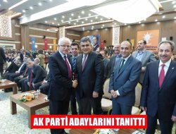 AK PARTİ İLÇE ADAYLARINI TANITTI