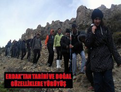 ERDAK' tan tarihi ve doğal güzelliklere yürüyüş