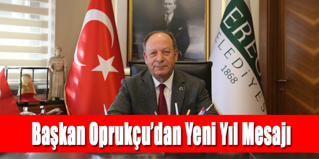 Başkan Oprukçu’dan Yeni Yıl Mesajı
