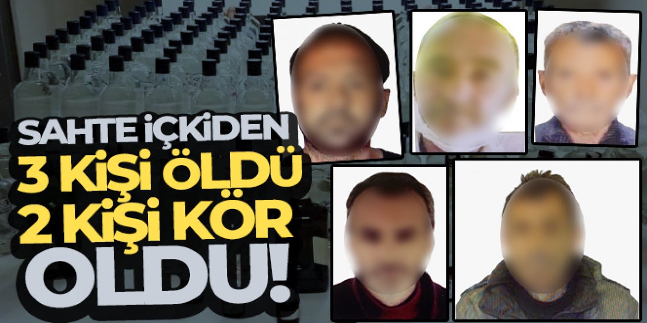 Terzi dükkanında üretilen sahte içkiden 3 kişi öldü, 2 kişi kör oldu