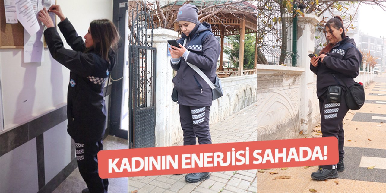 KADININ ENERJİSİ SAHADA!