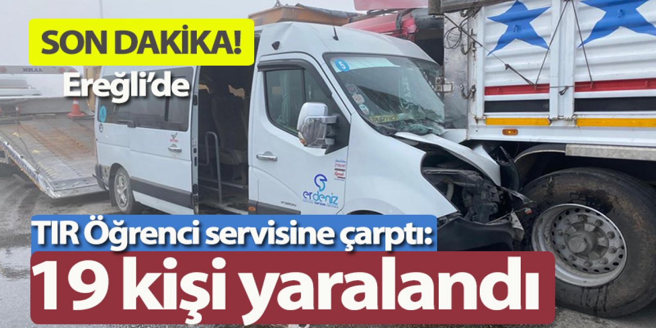 TIR Öğrenci servisine çarptı: 19 yaralı