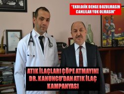 Dr. Kanuncu’dan atık ilaç kampanyası