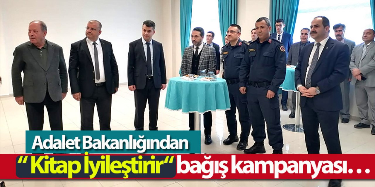 Adalet Bakanlığından“ Kitap İyileştirir “ bağış kampanyası…
