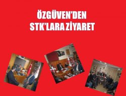 Özgüven’den STK’lara ziyaret