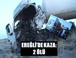 Ereğli’de kaza: 2 Ölü