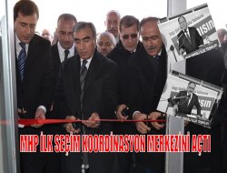 MHP Ereğli’de Seçim Koordinasyon Merkezi açtı