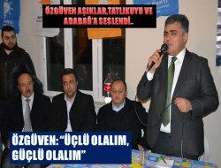 Özgüven: Üçlü olalım, güçlü olalım!