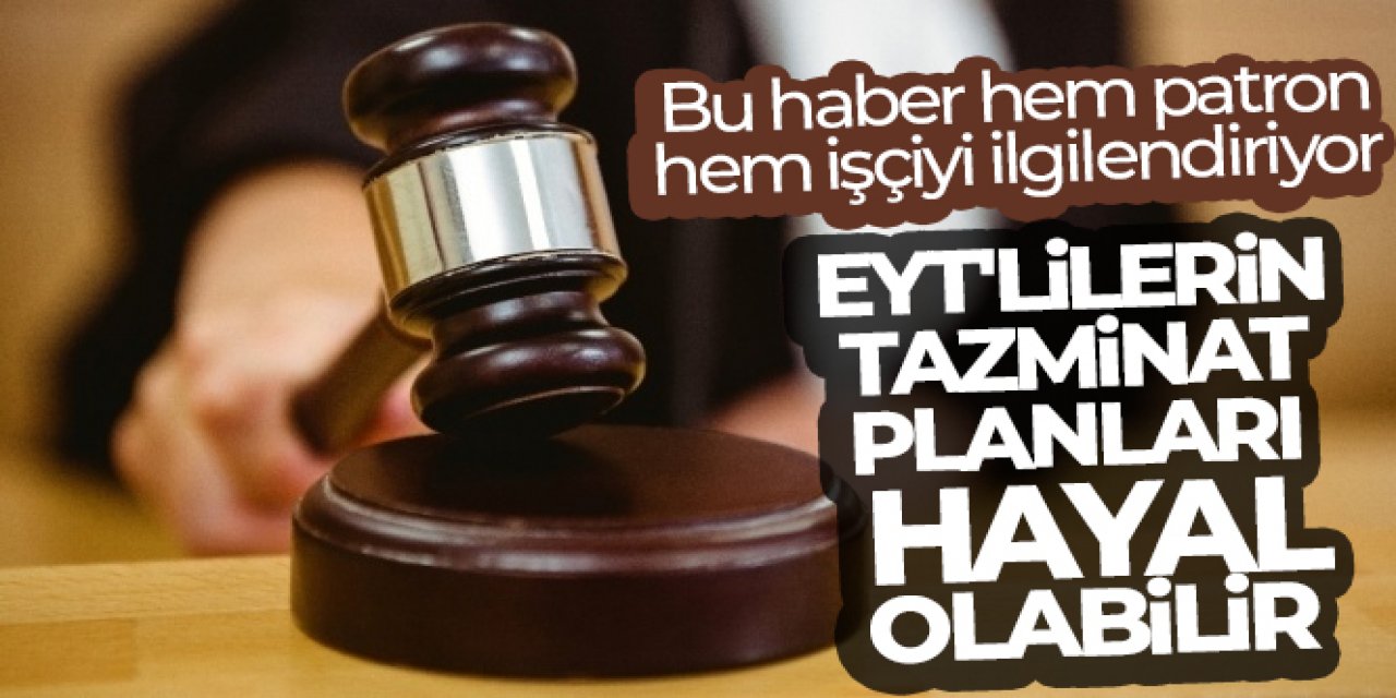 Bu haber hem patron hem işçiyi ilgilendiriyor