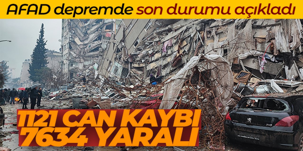 AFAD: '(Depremde) Bin 121 kişi hayatını kaybetti, 7 bin 634 vatandaş yaralandı'