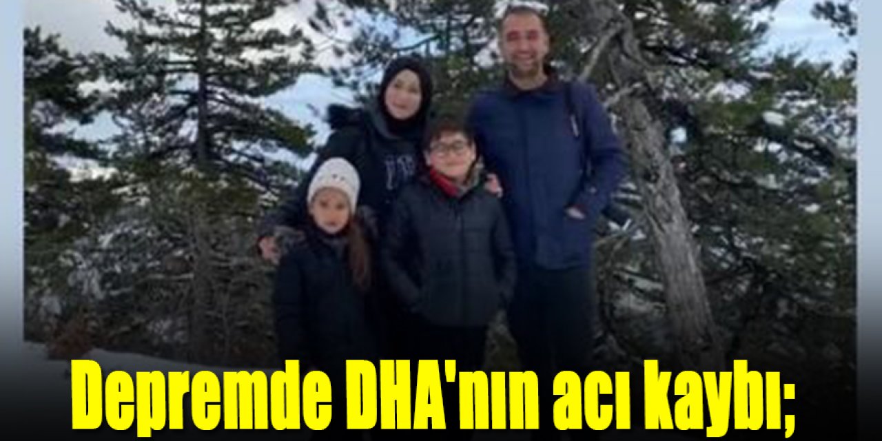 Hatay Muhabiri İzzet Nazlı, eşi ve 2 çocuğu yıkılan binada can verdi