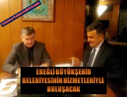 Ereğli Büyükşehir’in hizmetleri ile buluşacak