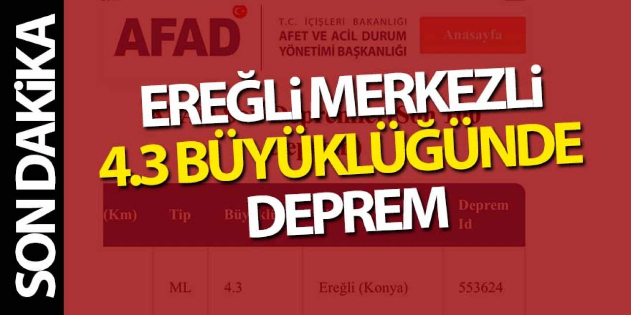 Ereğli Merkezli Deprem