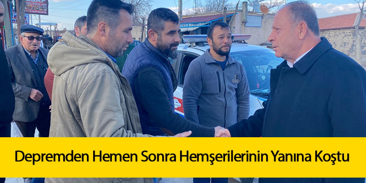 Depremden Hemen Sonra Hemşerilerinin Yanına Koştu