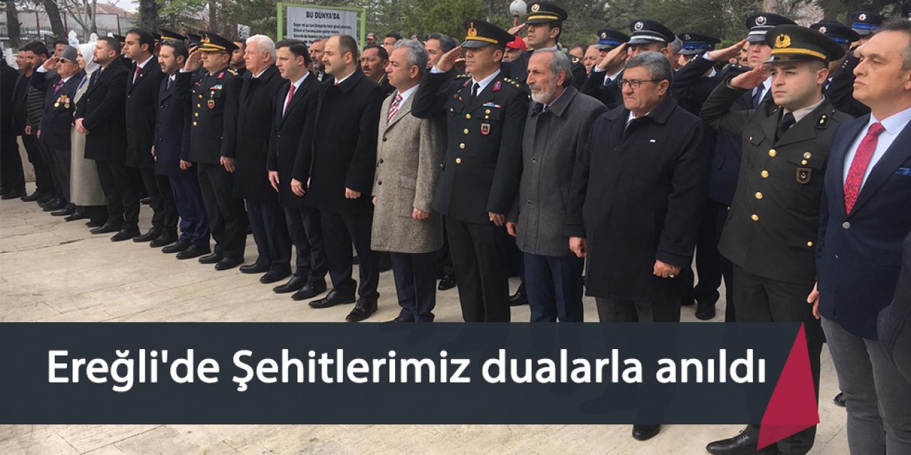 Ereğli'de Şehitlerimiz dualarla anıldı