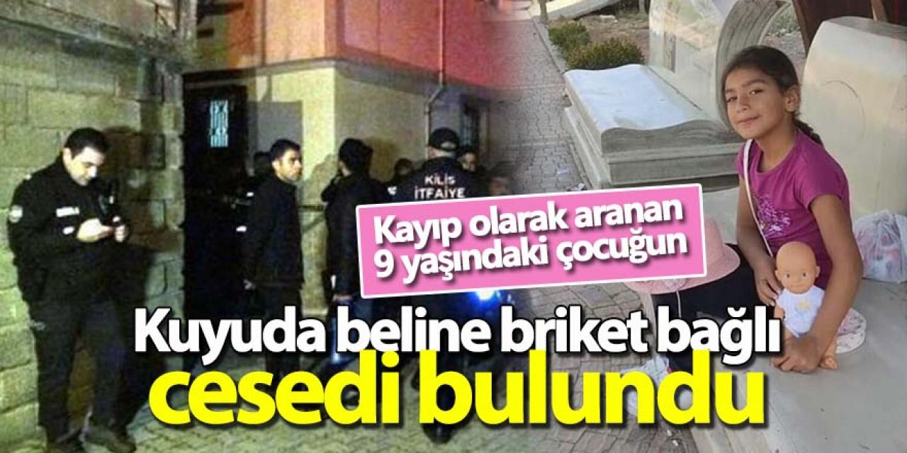 Kayıp olarak aranan çocuğun Kuyuda cesedi bulundu