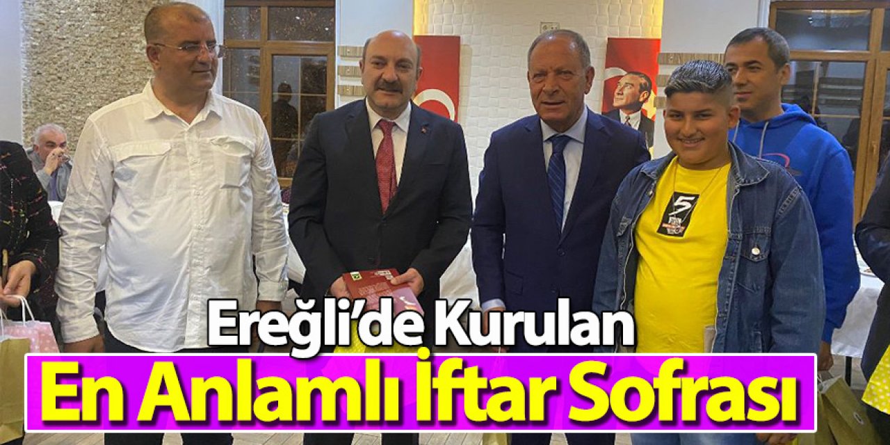Ereğli’de Kurulan En Anlamlı İftar Sofrası