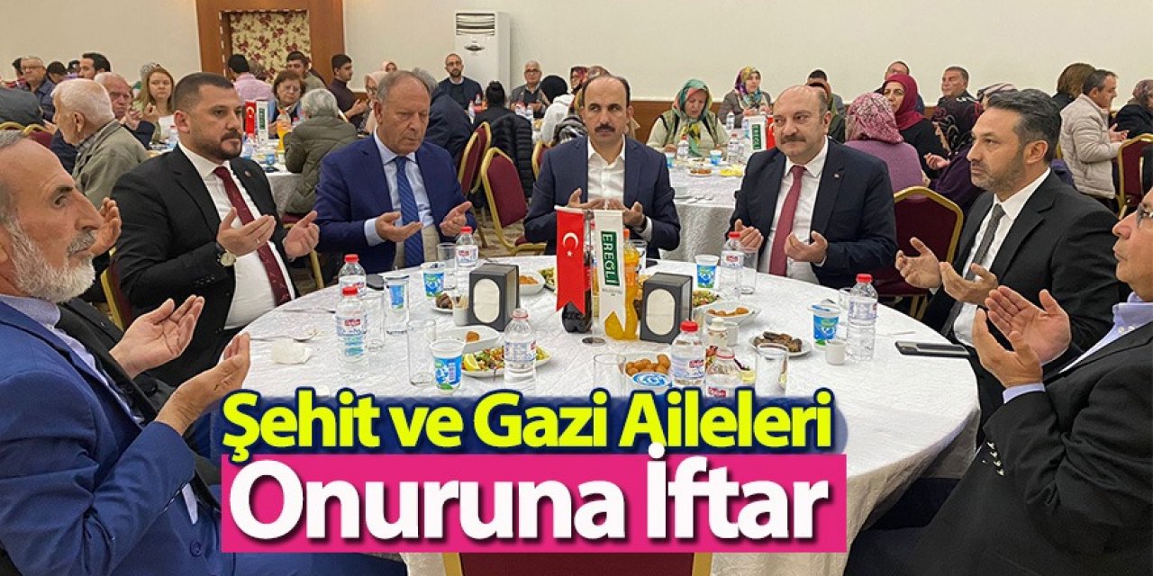Şehit ve Gazi Aileleri Onuruna İftar