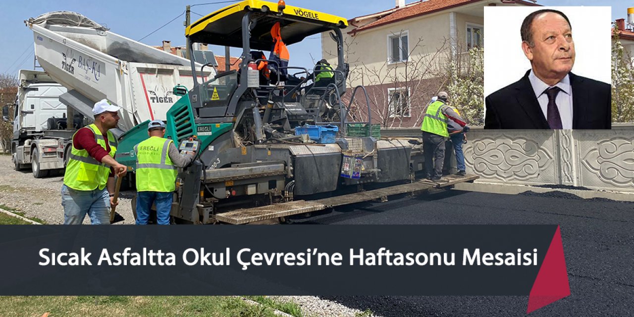 Sıcak Asfaltta Okul Çevresi’ne Haftasonu Mesaisi