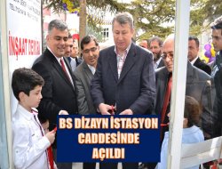 BS Dizayn İstasyon Caddesinde Açıldı