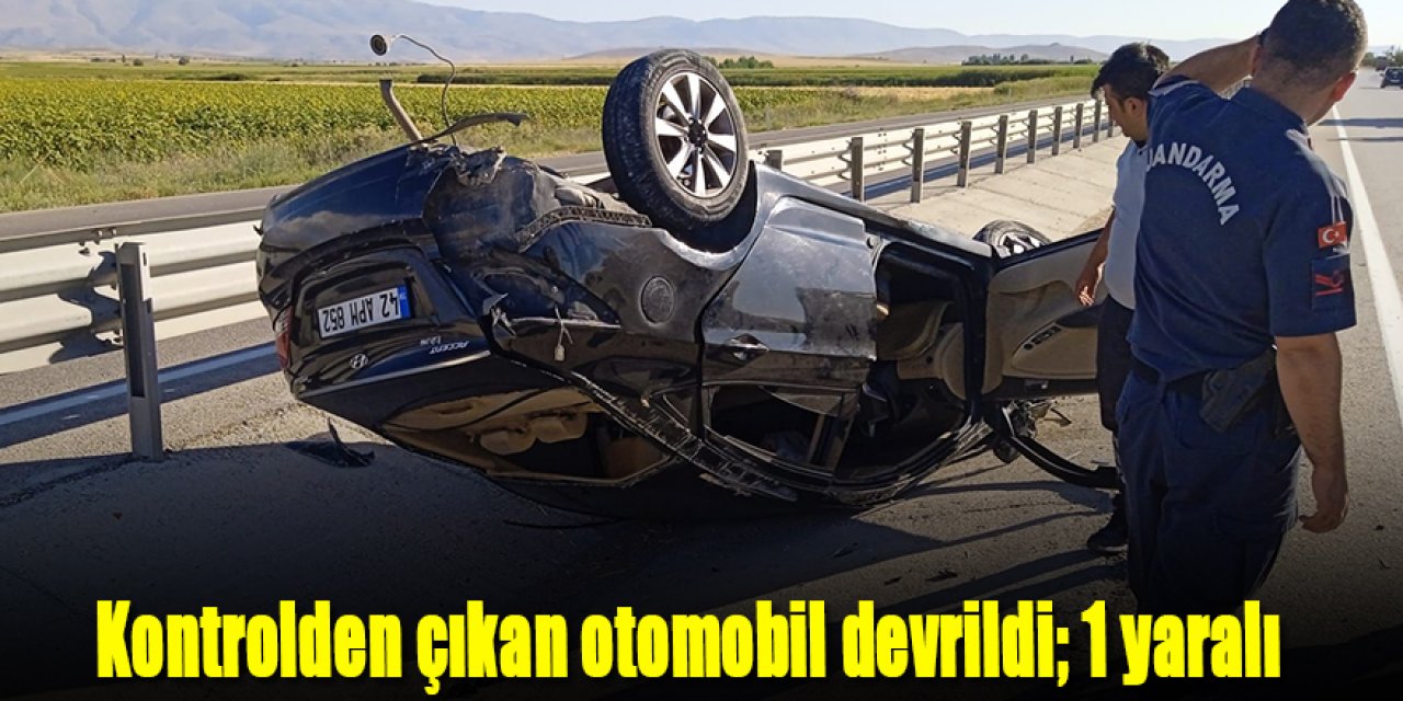 Kontrolden çıkan otomobil devrildi; 1 yaralı