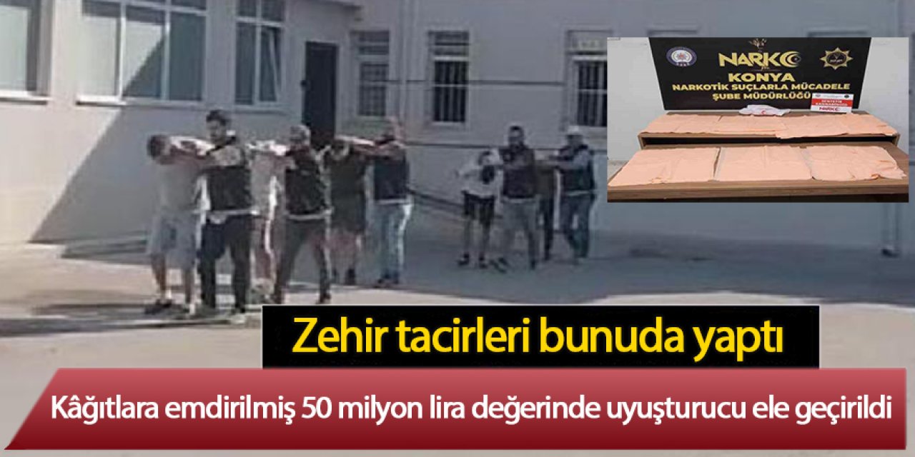 Kâğıtlara emdirilmiş 50 milyon lira değerinde uyuşturucu ele geçirildi