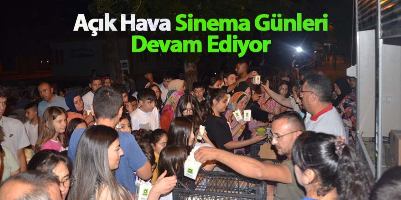 Açık Hava Sinema Günleri Devam Ediyor