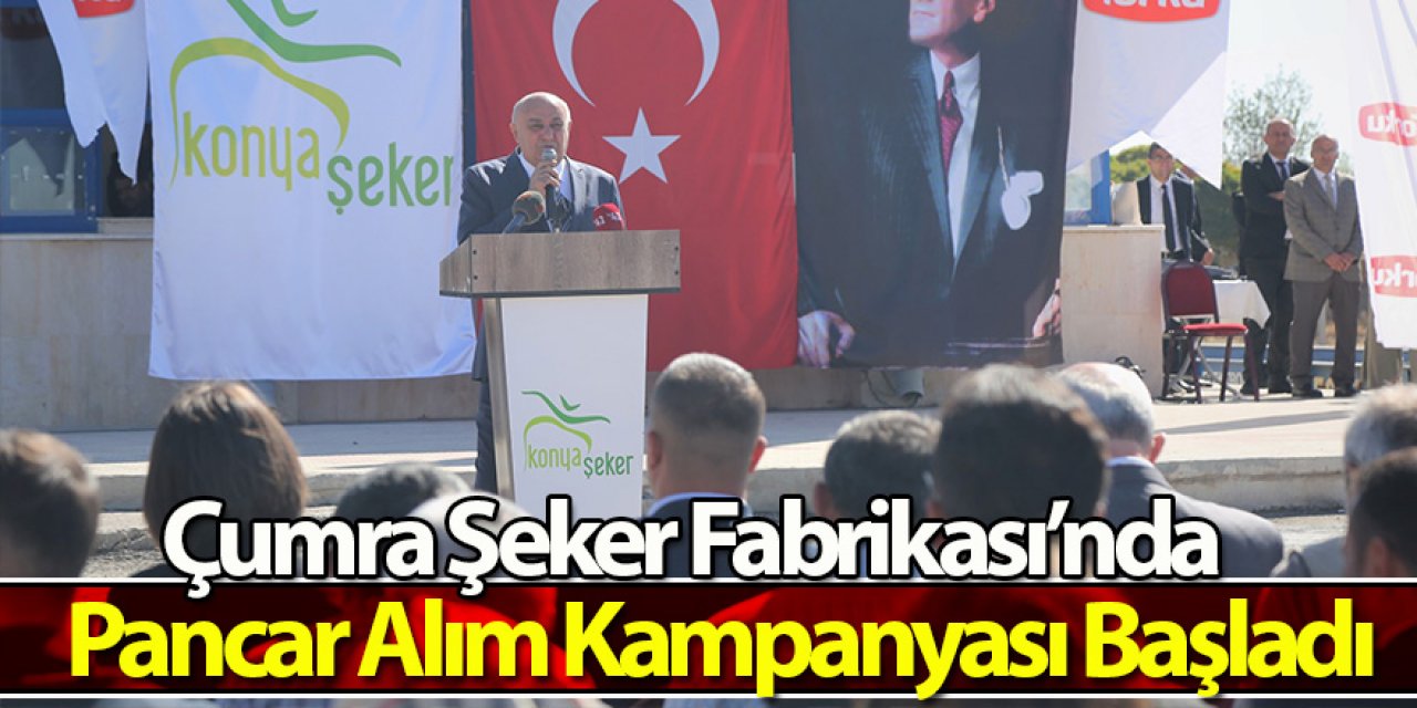 Çumra Şeker’de 20.Kampanya’nın Açılışı Dualarla Açıldı