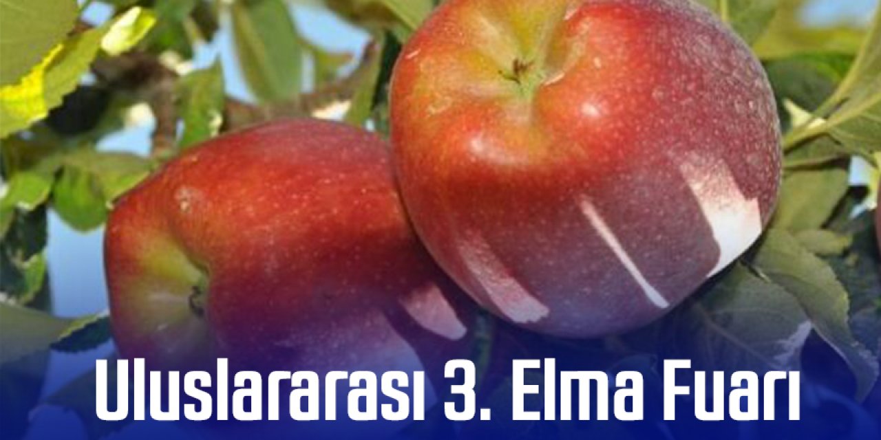 Uluslararası 3’üncü Elma Fuarı