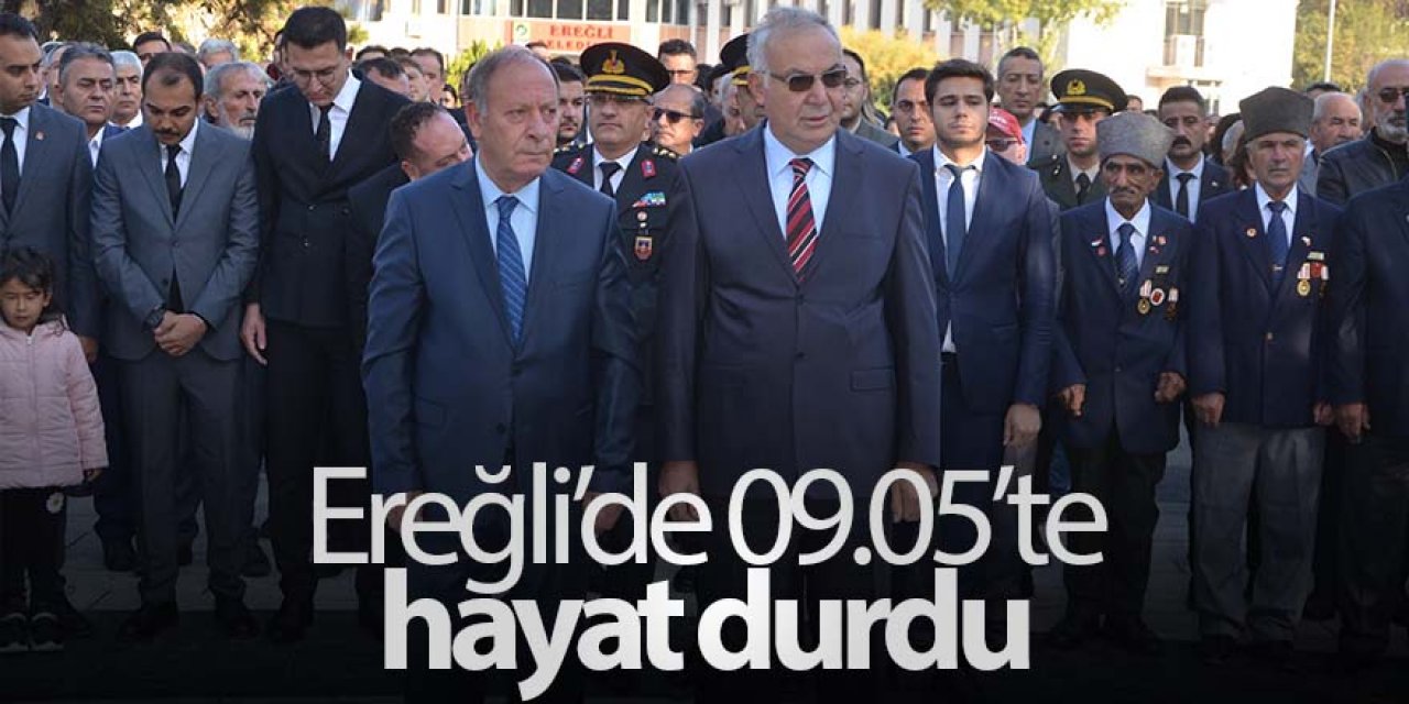 Ereğli’de 09.05’te hayat durdu