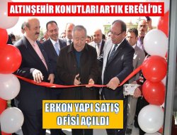 Erkon Yapı Satış Ofisi açıldı