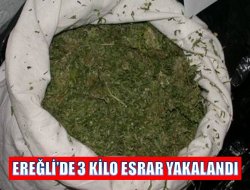 EREĞLİ’DE 3 KİLO ESRAR ELE GEÇİRİLDİ