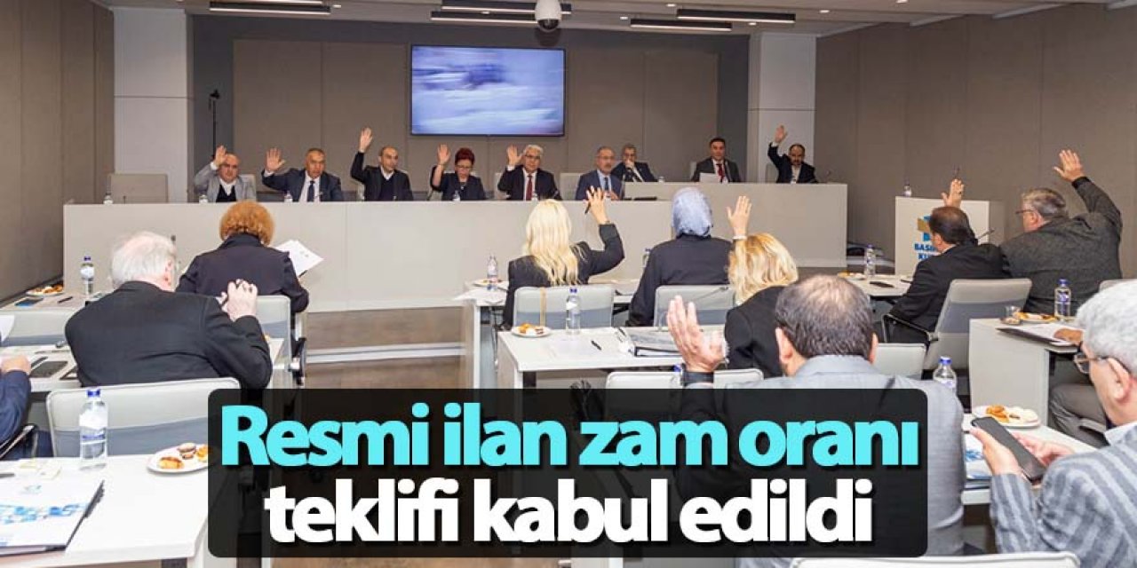 Resmi ilan fiyat tarifesine yapılacak zam oranı teklifi kabul edildi