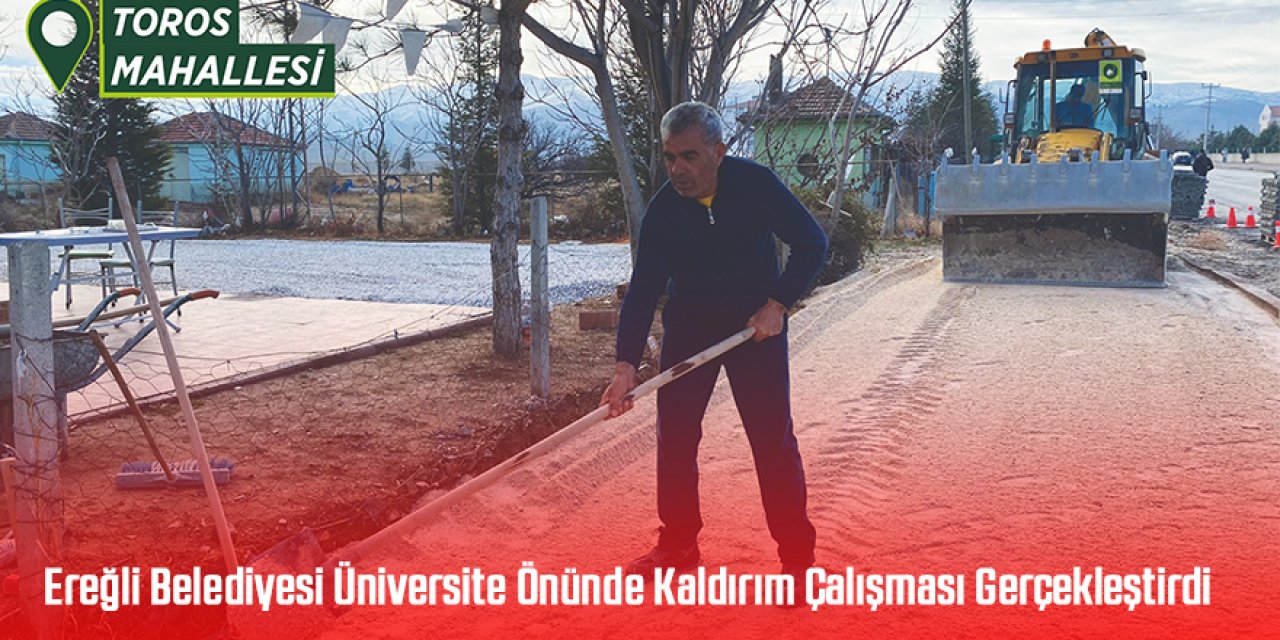 Ereğli Belediyesi Üniversite Önünde Kaldırım Çalışması Gerçekleştirdi