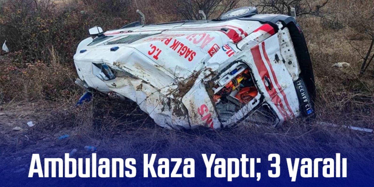 Ambulans Kaza Yaptı; 3 yaralı
