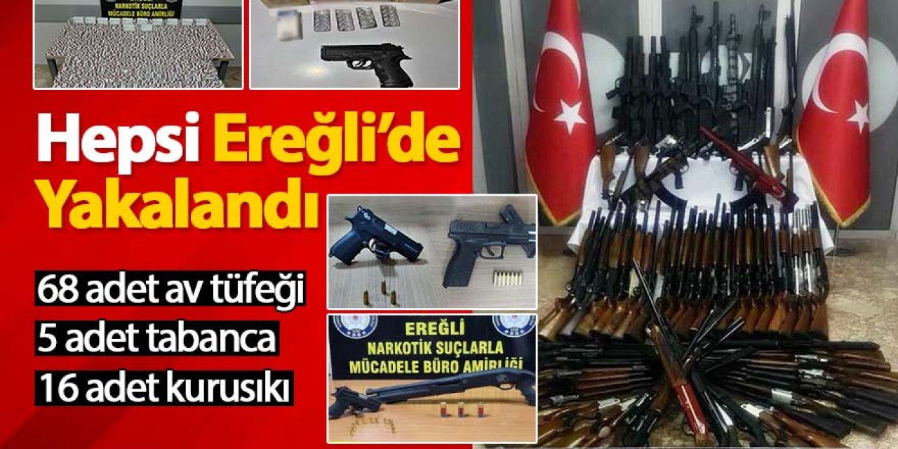 Ereğli’de çok sayıda silah ele geçirildi