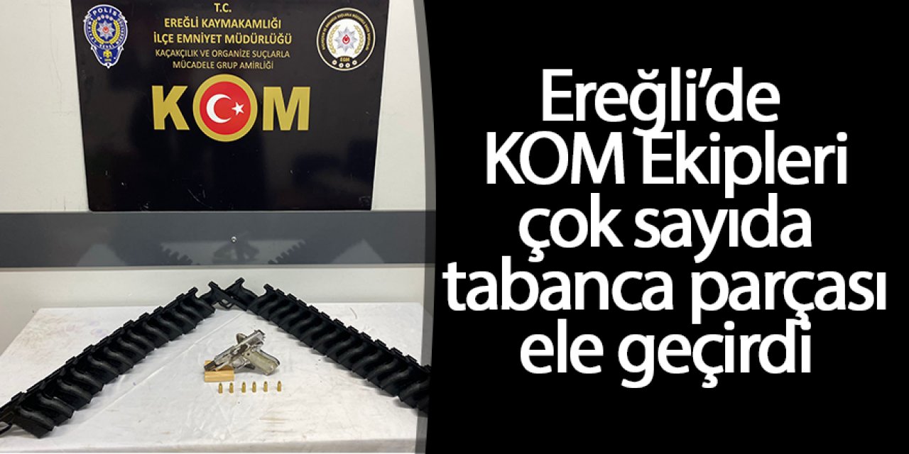 EREĞLİ KOM EKİPLERİNDEN KAÇAKÇILARA DARBE: