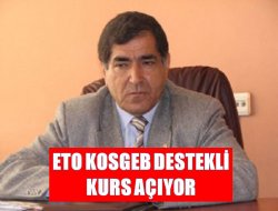 ETO KOSGEB Kursu Açıyor