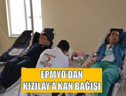 EPMYO’dan Kızılay’a Kan Bağışı