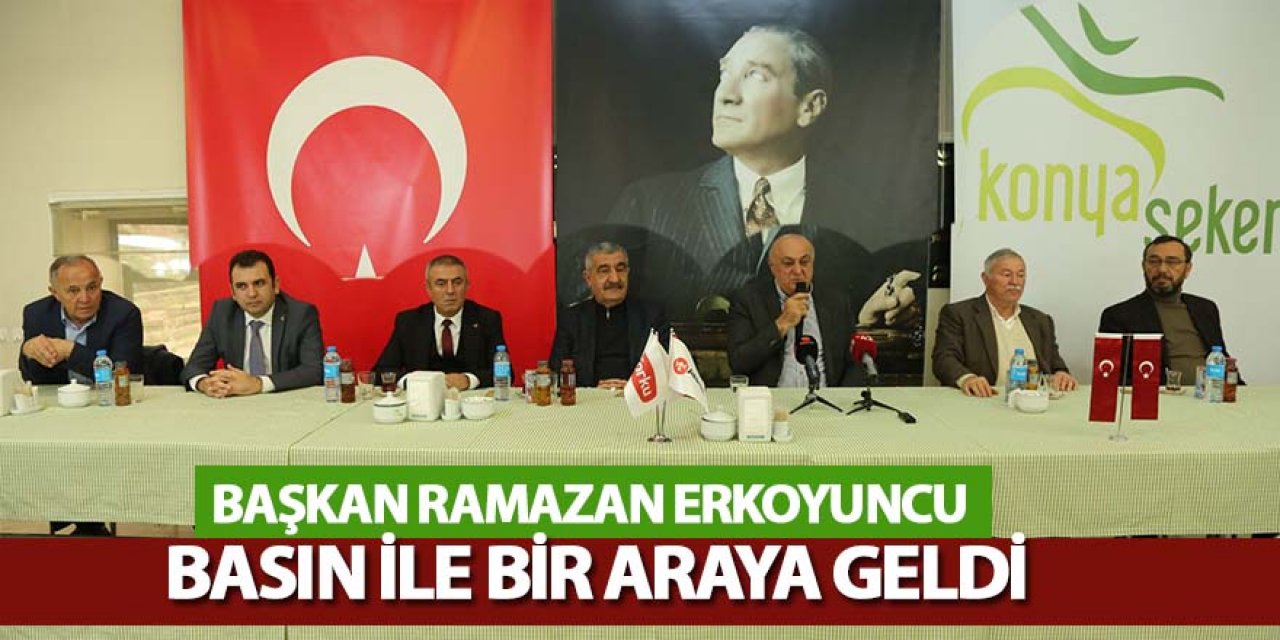 Başkan Ramazan Erkoyuncu basın ile bir araya geldi 