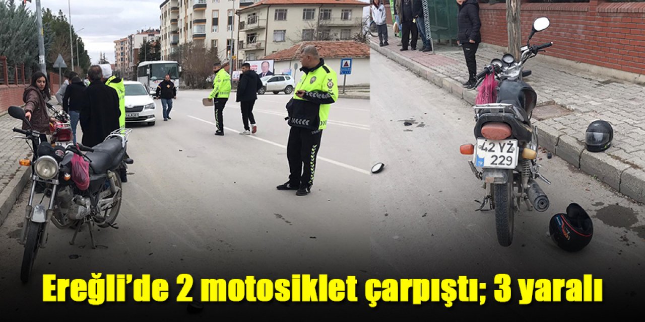 Ereğli’de 2 motosiklet çarpıştı: 3 yaralı