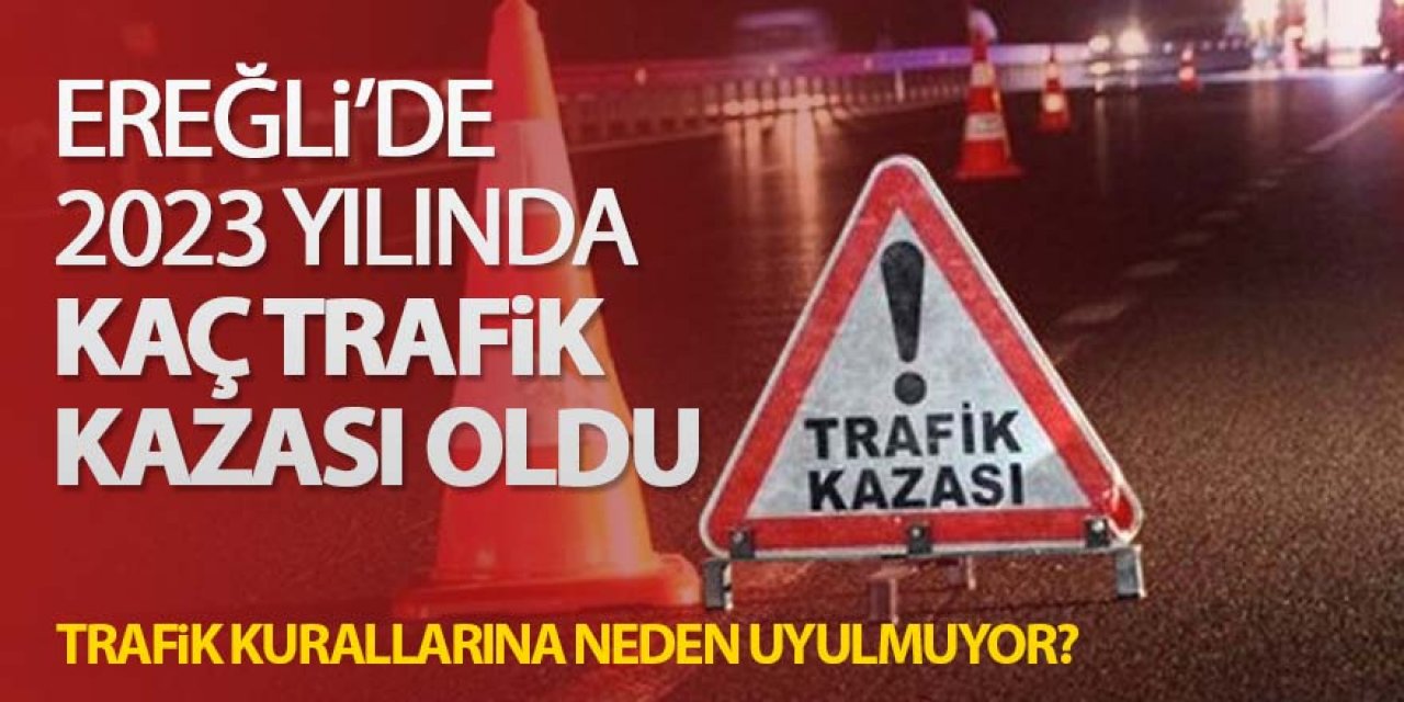 TRAFİK KURALLARINA NEDEN UYULMUYOR?