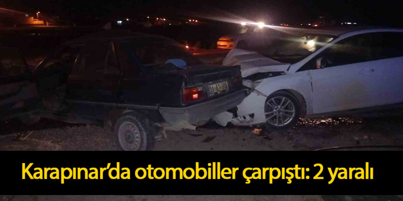 Karapınar’da otomobiller çarpıştı: 2 yaralı