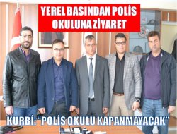Kurbi: Ereğli Polis Okulu Kapanmayacak