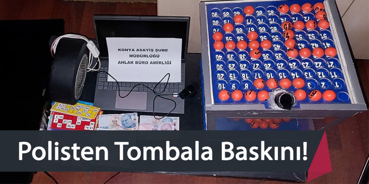 Polisten Tombala Baskını!