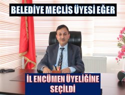 Ömer Eğer Encümen Üyeliğine Seçildi