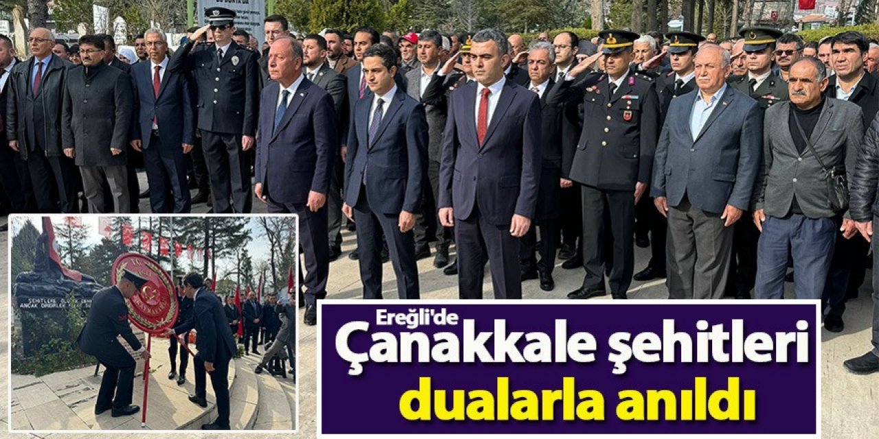 Ereğli'de Çanakkale şehitleri dualarla anıldı
